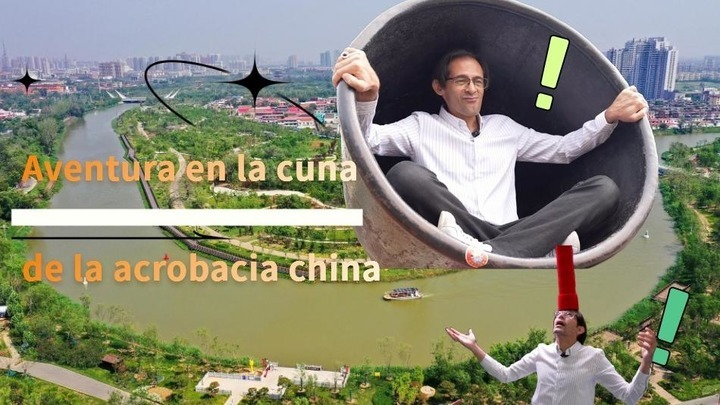 #AmazingChina | Aventura en la cuna de la acrobacia china